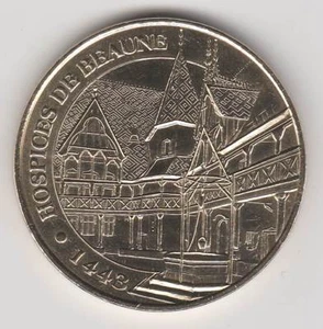 A 2007 TOKEN MEDAILLE MONNAIE DE PARIS -- 21 200 N°1 HOSPICES DE BEAUNE 1443 - Picture 1 of 2