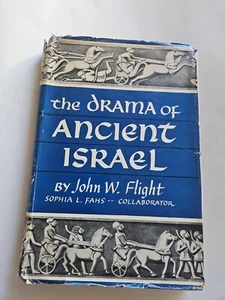 The Drama of Ancient Israel by John W Flight First 1st Edition HCDJ 1949 VG Cond - Picture 1 of 11