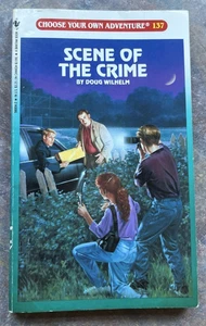 Scene of the Crime (Choose Your Own Adventure #137) by Doug Wilhelm - Picture 1 of 14