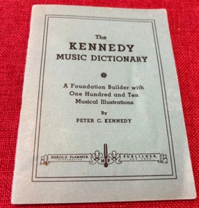 VINTAGE 1935 The Kennedy Music Dictionary Book/Pamphlet by Peter C Kennedy - Picture 1 of 6
