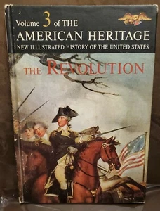 Vol. 3 of The American Heritage New Illustrated History of the US:The Revolution - Imagen 1 de 4
