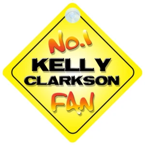 No.1 Kelly Clarkson Fan Car/Door/Window Hanger/Sign - Picture 1 of 1