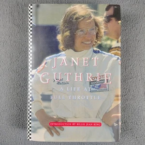Janet Guthrie A Life At Full Throttle Signed Auto Racing Biography Book - Foto 1 di 3