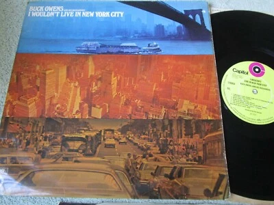 Buck Owens And His Buckaroos – I Wouldn't Live In New York City  Vinyl LP Album - Image 1 of 4