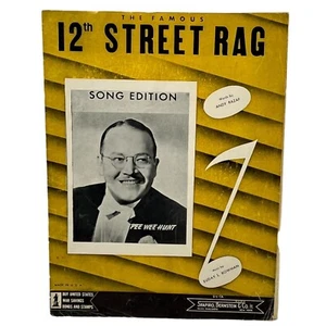 12th Street Rag Piano Sheet Music Vintage 1942 Pee Wee Hunt Andy Razaf - Picture 1 of 6