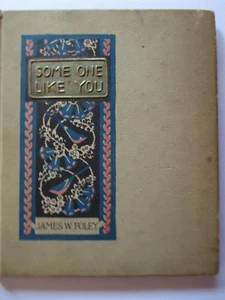 1916 P F Volland SOME ONE LIKE YOU James W Foley - Bild 1 von 4