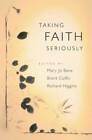 Taking Faith Seriously - couverture rigide par Bane, Mary Jo - BON