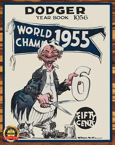 Brooklyn Dodgers 1956 - Campos Mundiales 1955 - letrero de metal 11 x 14 - Imagen 1 de 4
