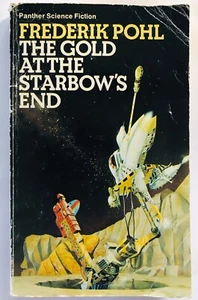 The Gold at the Starbow's End by Frederik Pohl 1975 Panther's Sci-Fi PB - Picture 1 of 9