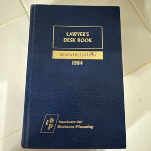 Lawyer's Desk Book Seventh Edition (1984 HC) Institute for Business Planning - Picture 1 of 11