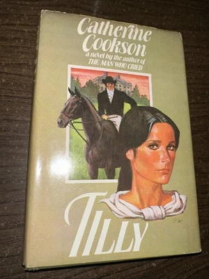 Catherine Cookson TILLY First US edition Second printing 1980 First Tilly Series Foto 1 de 4