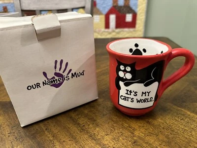 Lanie Veasey Mug Cup It's My Cat World Just here to Open Cans Our Name is Mud - Image 1 of 4
