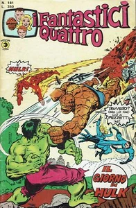 I Fantastici Quattro n. 181 il giorno di Hulk ed. Corno - Foto 1 di 1