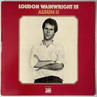 Loudon Wainwright Iii - Album Ii - Atlantic Sd 8291 Ft. ?Motel Blues? W/ Inner