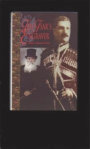 The Tsar's Engraver by Harvey Nikolai Keith (Biography, History, Epic Novel) - Bild 1 von 3