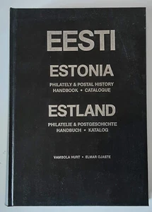 Hurt & Ojaste EESTI. ESTONIA. PHILATELY & POSTAL HISTORY HANDBOOK - Sweden 1986 - Picture 1 of 11