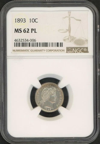 1893 Barber Dime (NGC MS 62 PL) Cover