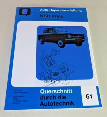 Manuale di Riparazione NSU Prinz I fino A III/Sportprinz / Prinz 4 - Uscita 1973 - Immagine 1 di 2