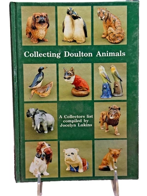 SIGNED Collecting Doulton Animals 1990 HC Jocelyn Lukins Royal Doulton Guide - Image 1 of 4