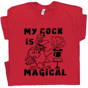 Camiseta Magical Cock Ofensiva Sucia Novedad Camiseta Dicho Sexual Inapropiado - Imagen 1 de 6