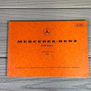 RARE Mercedes-Benz Type 230 S, Catalog A, VTG 1965 OEM Parts Manual # 12109 - Picture 1 of 13