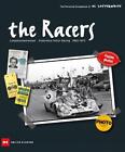 The Racers: Langstreckenrennen - Endurance Motor Racing - 1963-1973 by Al Satter