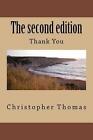 Die zweite Ausgabe von Herrn Christopher Maxwell Thomas (englisch) Taschenbuch Buch