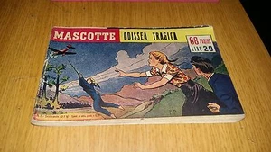 STRISCIA MASCOTTE #  2-ODISSEA TRAGICA-1950-EDIZIONI MEDIOLANUM-ORIGINALE-FS2 - Imagen 1 de 1