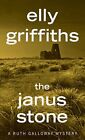 The Janus Stone (Ruth Galloway Mysteries) Book The Cheap Fast Free Post