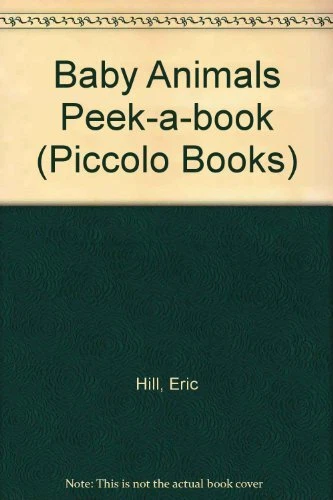 Baby Animals Peek-a-book (Piccolo Books) By Eric Hill - Image 1 of 1