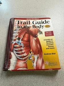 Trail Guide to the Body: How to Locate Muscles, Bones and More - spiral_boun... - Picture 1 of 6