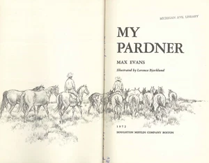 My Pardner 1972 Evans Bjorkund Ex Lib Oklahoma Horses Cowboy Coming Of Age - Bild 1 von 8