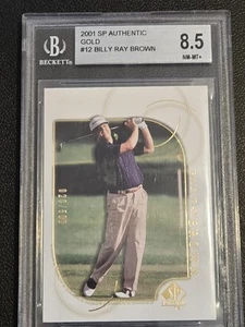 2001 SP Authentic #12 Billy Ray Brown Gold #/500 BECKETT 8.5 - Picture 1 of 2