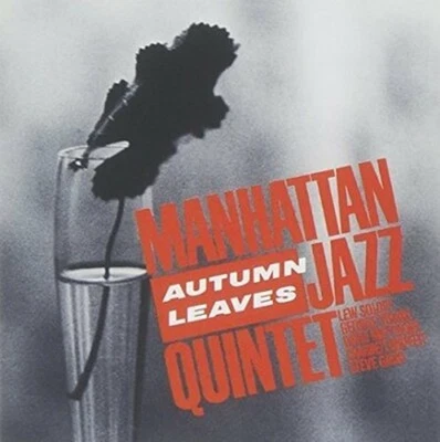 MANHATTAN JAZZ QUINTET-AUTUMN LEAVES-JAPAN CD - Image 1 of 2