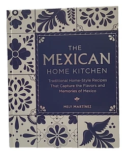 Die mexikanische Hausküche Hardcover Wohnrezepte Kochbuch Mely Martinez - Bild 1 von 10