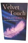 Velvet Touch by Zara Devereux