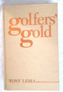 GOLFER'S GOLD by TONY LEMA - A Classics of Golf edition 1987 - HC - NEW - Bild 1 von 5