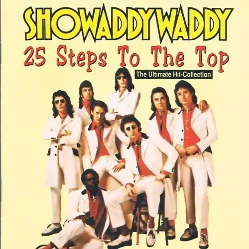 Showaddywaddy - 25 Steps to the Top - Bild 1 von 1