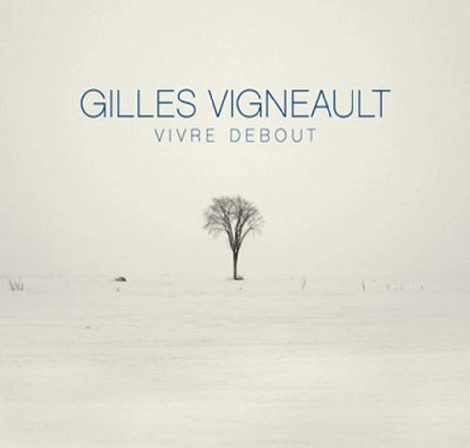 Gilles Vigneault - Vivre Debout Edition Deluxe - Bild 1 von 1