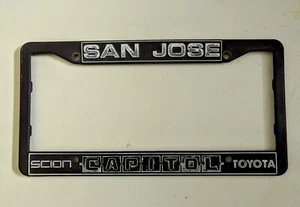 Vintage OEM San Jose Scion Capitol Toyota Dealership License Plate Frame Dealer - Picture 1 of 2