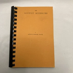 The Occult Sciences Arthur Edward Waite 1972 Reprint Spiral Bound - Picture 1 of 5