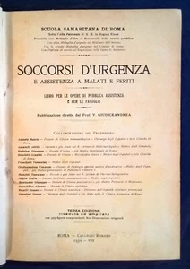 Soccorsi d'urgenza e assistenza a malati e feriti - Scuola Samaritana Roma, 1930 - Picture 1 of 1