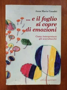 Anna Maria Casadei - E IL FOGLIO SI COPRE DI EMOZIONI (2001) (RARISSIMO) - Foto 1 di 2