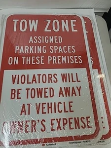 Lot Of 2 SmartSign Tow Zone Assigned Parking Violators Will Be Towed - Picture 1 of 5