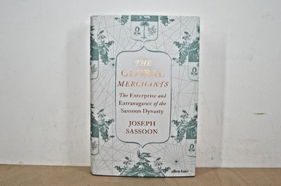 The Global Merchants - Joseph Sassoon - First Edition - H/B 1/1 (#96) - Image 1 of 3