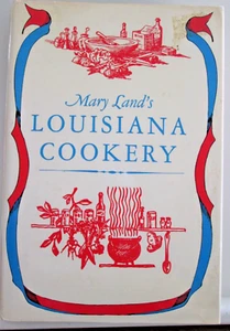 Mary Land's Louisiana Cookery by Louisiana University Press First Ed Hardcover - Bild 1 von 14