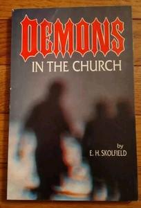 DEMONS IN THE CHURCH by E.H. Skolfield - Fish House 1993 - Paperback - Picture 1 of 4