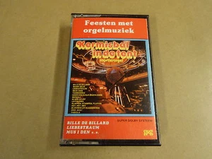 MUSIC CASSETTE / FEESTEN MET ORGELMUZIEK - KERMISBAL IN DE TENT - Picture 1 of 2
