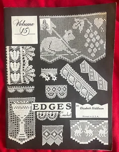 Elizabeth Hiddleson Crochet Designs - Volume 15 -Edges 1979 - Picture 1 of 14