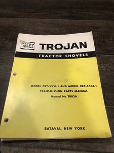 Trojan Loader Transmission Parts Manual Model CRT-3331-1 CRT-3531-1 TB036 1969 - Picture 1 of 4